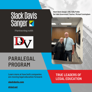 Slack Davis Sanger Partners with Del Valle High School to Sponsor the Legal Academy Paralegal Certificate Program	