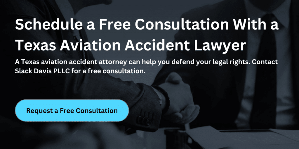 Schedule a free consultation with a Texas Aviation Accident Lawyer